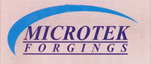 Micro Tech forging